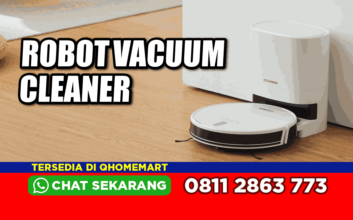 6 Robot Vacum Terbaik 2025: Bersih Maksimal Tanpa Repot!